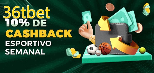 10% de bônus de cashback na 36tbet